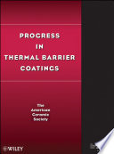 Progress in thermal barrier coatings /