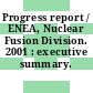 Progress report / ENEA, Nuclear Fusion Division. 2001 : executive summary.