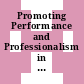 Promoting Performance and Professionalism in the Public Service [E-Book] /