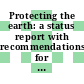 Protecting the earth: a status report with recommendations for a new energy policy vol 0002.