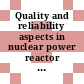 Quality and reliability aspects in nuclear power reactor fuel engineering [E-Book] /