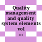 Quality management and quality system elements vol 0002: guidelines for services.