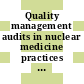 Quality management audits in nuclear medicine practices [E-Book] /