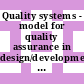 Quality systems - model for quality assurance in design/development, production, installation and servicing.