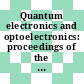 Quantum electronics and optoelectronics: proceedings of the symposium : Bombay, 25.02.74-28.02.74.