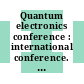 Quantum electronics conference : international conference. 12 : Program and summaries : München, 22.06.82-25.06.82.