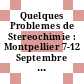 Quelques Problemes de Stereochimie : Montpellier 7-12 Septembre 1959 /