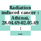 Radiation induced cancer : Athinai, 28.04.69-02.05.69 : Proceedings of a symposium