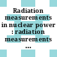 Radiation measurements in nuclear power : radiation measurements in nuclear power : international conference 4 : Berkeley, 12.09.1966-16.09.1966