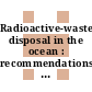 Radioactive-waste disposal in the ocean : recommendations of the International Commission on Radiological Units and Measurements