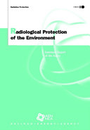 Radiological Protection of the Environment [E-Book]: Summary Report of the Issues /