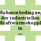 Rahmenbedingungen der industriellen Kraftwärmekopplung in den USA und der Bundesrepublik Deutschland.