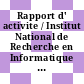 Rapport d' activite / Institut National de Recherche en Informatique et en Automatique: 1982.