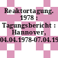 Reaktortagung. 1978 : Tagungsbericht : Hannover, 04.04.1978-07.04.1978