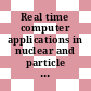 Real time computer applications in nuclear and particle physics : Biennial conference. 0003 : Berkeley, CA, 16.05.1983-19.05.1983.