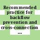 Recommended practice for backflow prevention and cross-connection control / [E-Book]