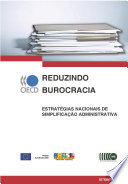 Reduzindo burocracia [E-Book]: Estratégias nacionais de simplificação administrativa /
