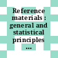 Reference materials : general and statistical principles for certification /