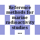 Reference methods for marine radioactivity studies : Sampling techniques and analytical procedures for the determination of selected radionuclides and their stable counterparts I: Strontium, caesium, cerium, cobalt, zinc and others.