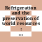 Refrigeration and the preservation of world resources : Congress: D 3: refrigerated sea transport : Venezia, 23.09.79-29.09.79.