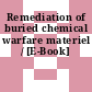 Remediation of buried chemical warfare materiel / [E-Book]