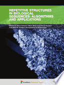 Repetitive Structures in Biological Sequences: Algorithms and Applications [E-Book] /