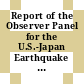 Report of the Observer Panel for the U.S.-Japan Earthquake Policy Symposium / [E-Book]