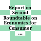 Report on Second Roundtable on Economics for Consumer Policy [E-Book] /
