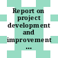 Report on project development and improvement of identification methods for time varying and nonlinear industrial processes . 1988 [E-Book]