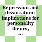 Repression and dissociation : implications for personality theory, psychopathology, and health /