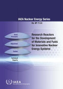 Research reactors for the development of materials and fuels for innovative nuclear energy systems [E-Book] /
