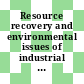 Resource recovery and environmental issues of industrial solid wastes : Symposium : Gatlinburg, TN, 28.10.81-30.10.81.