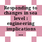Responding to changes in sea level : engineering implications [E-Book] /