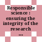 Responsible science : ensuring the integrity of the research process. Volume I [E-Book] /