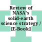 Review of NASA's solid-earth science strategy / [E-Book]