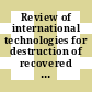 Review of international technologies for destruction of recovered chemical warfare materiel / [E-Book]