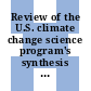 Review of the U.S. climate change science program's synthesis and assessment product on temperature trends in the lower atmosphere / [E-Book]