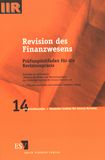 Revision des Finanzwesens : Prüfungsleitfaden für die Revisionspraxis /
