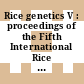 Rice genetics V : proceedings of the Fifth International Rice Genetics Symposium [E-Book]