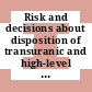 Risk and decisions about disposition of transuranic and high-level radioactive waste / [E-Book]