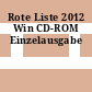 Rote Liste 2012 Win CD-ROM Einzelausgabe