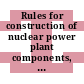 Rules for construction of nuclear power plant components, subsection NF : Component supports.