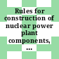 Rules for construction of nuclear power plant components, subsection Nb : Class 1 components.