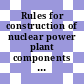 Rules for construction of nuclear power plant components : Add. vom 30.6.1971-30.6.1972