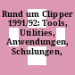 Rund um Clipper 1991/92: Tools, Utilities, Anwendungen, Schulungen, Literatur.
