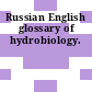 Russian English glossary of hydrobiology.