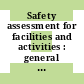 Safety assessment for facilities and activities : general safety requirements [E-Book]