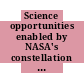 Science opportunities enabled by NASA's constellation system : interim report [E-Book] /