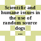 Scientific and humane issues in the use of random source dogs and cats in research / [E-Book]