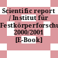 Scientific report / Institut für Festkörperforschung. 2000/2001 [E-Book]